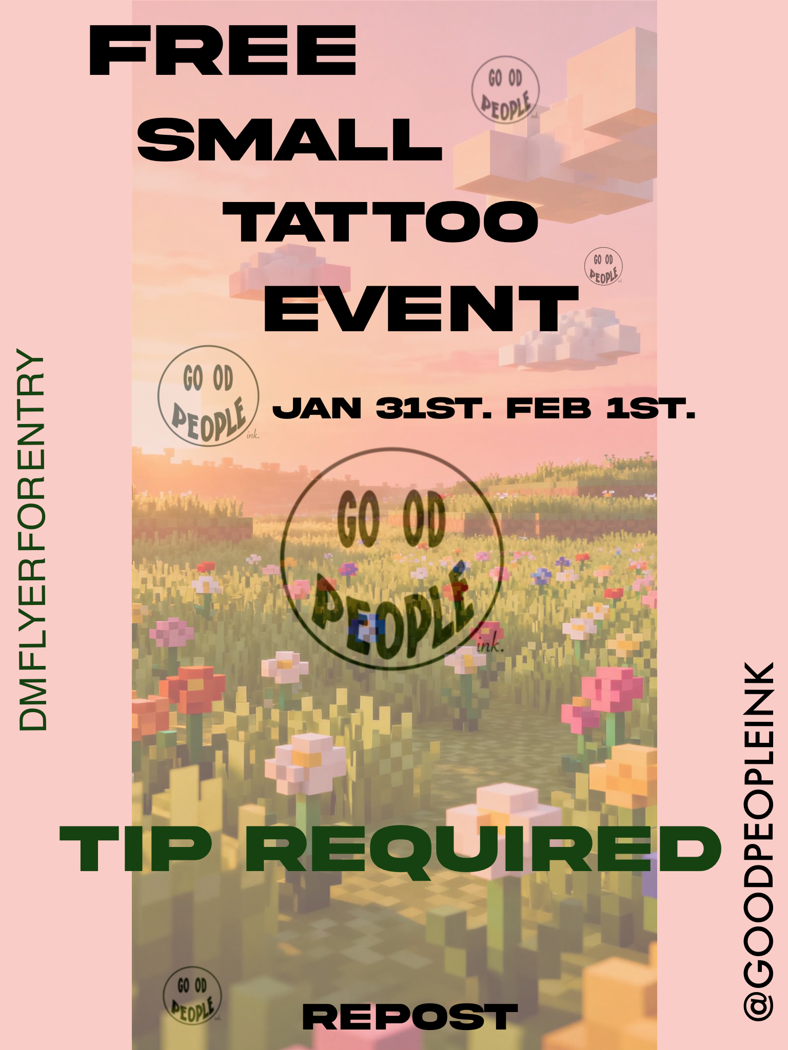 Good People flyer for a free small tattoo event  January  31 to February 1, tip required