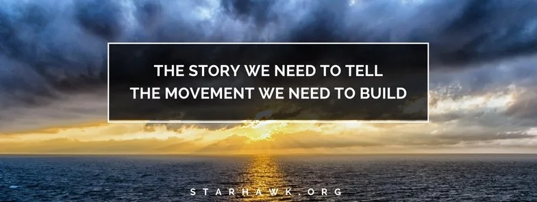 The Story We Need to Tell; the Movement We Need to Build