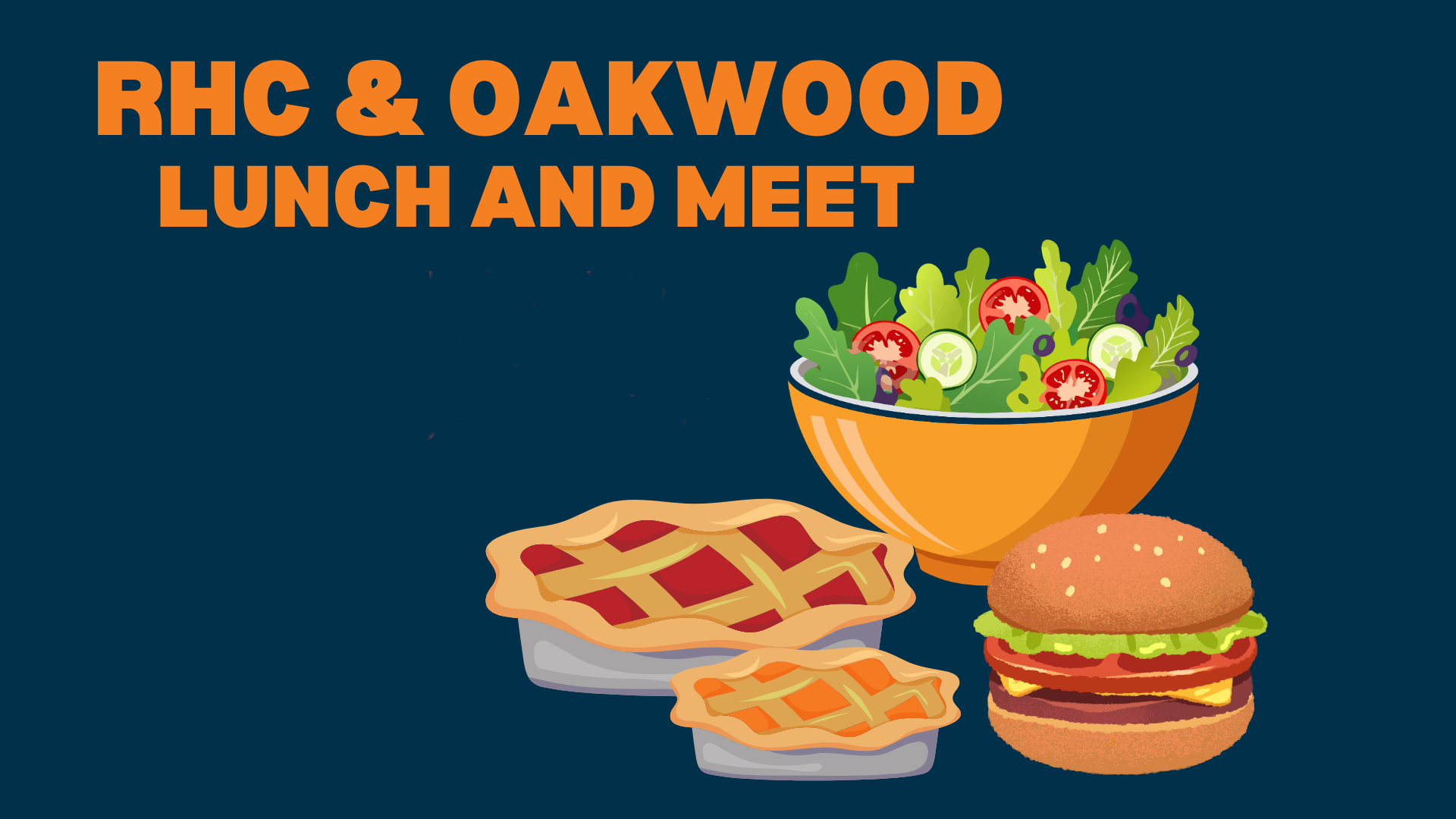 RHC & Oakwood Lunch and Meet