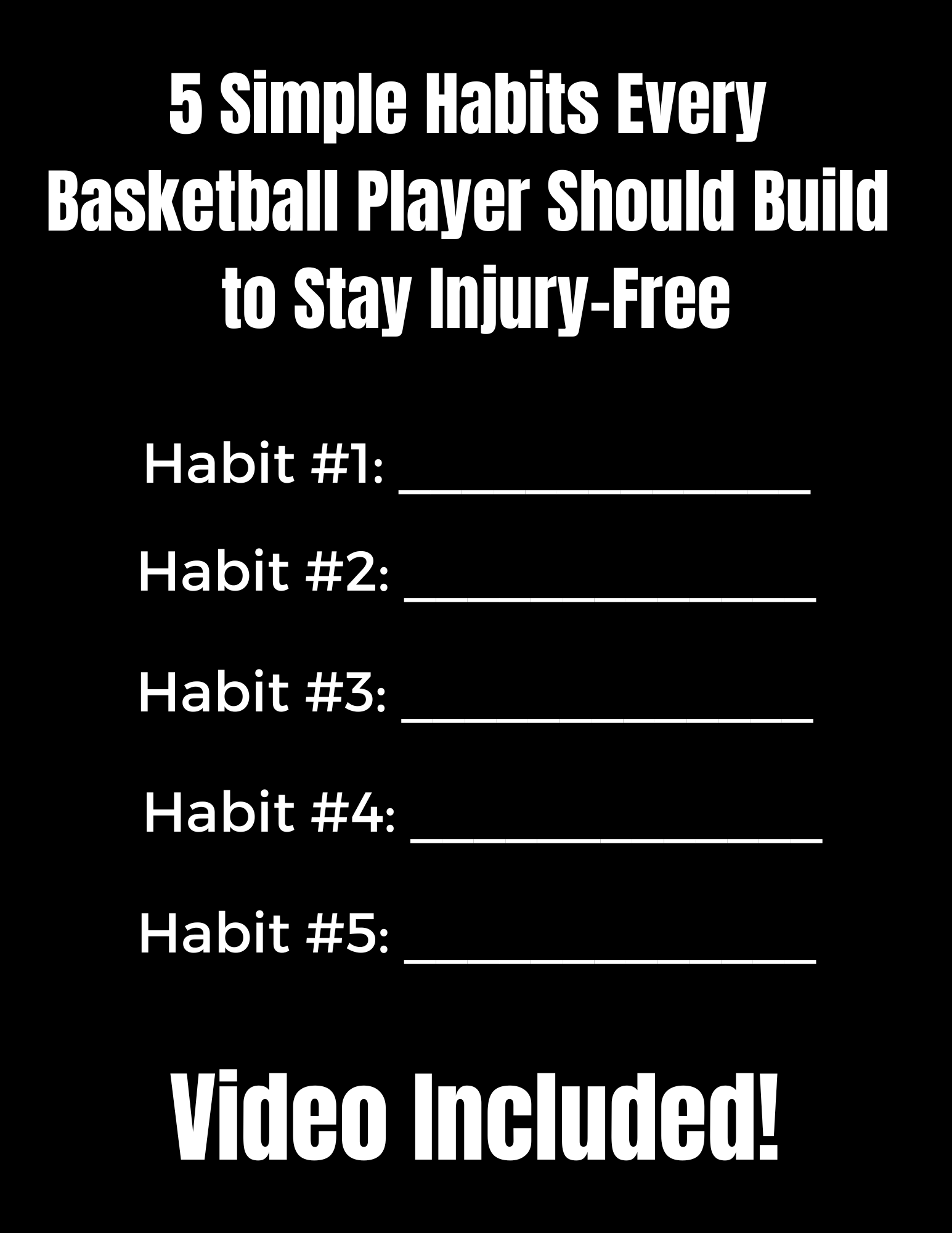 Free basketball injury prevention guide showing 5 simple habits players should build to stay injury free