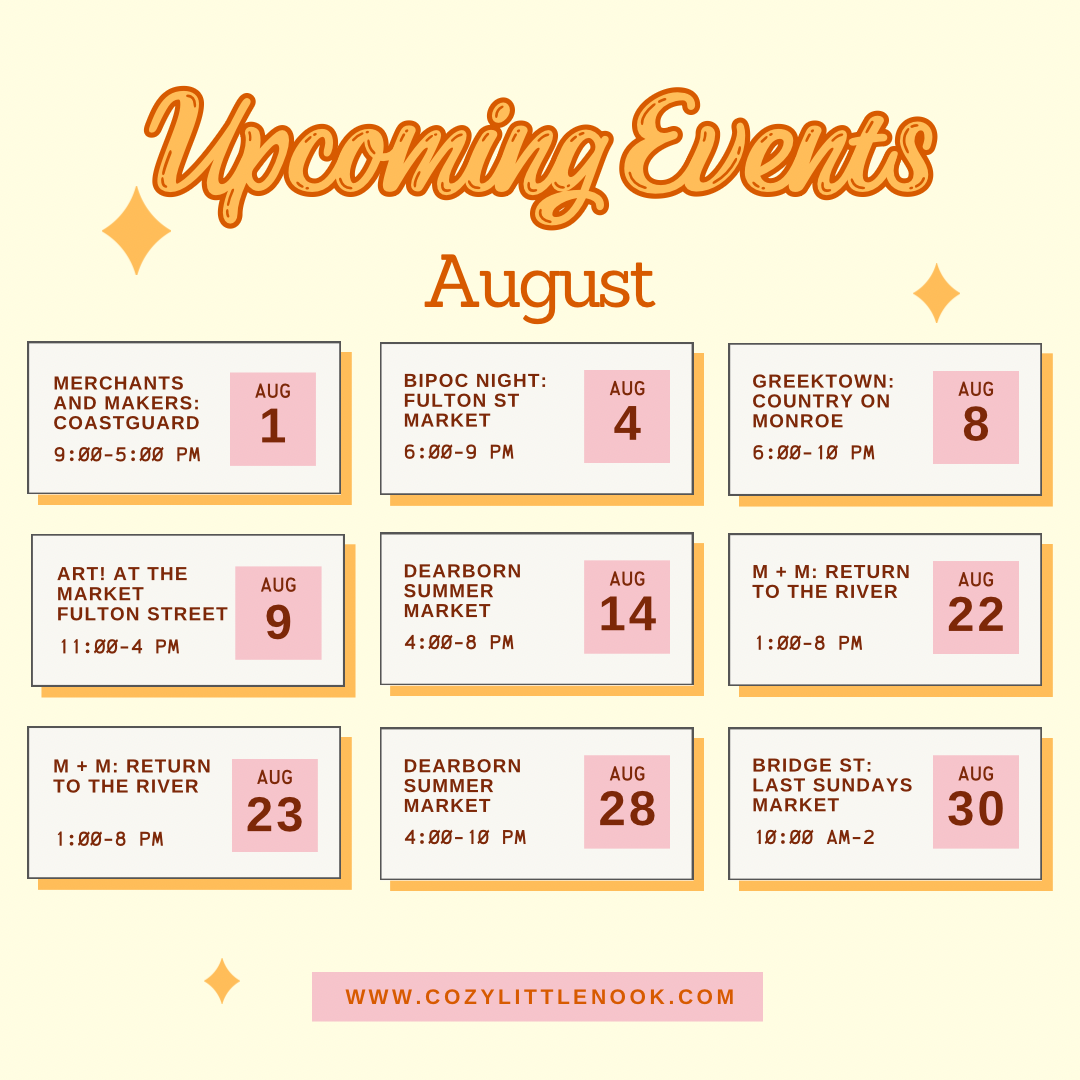 Upcoming events schedule for August, featuring various community markets with dates and times listed, including Fulton Street Market and Dearborn Summer Market.