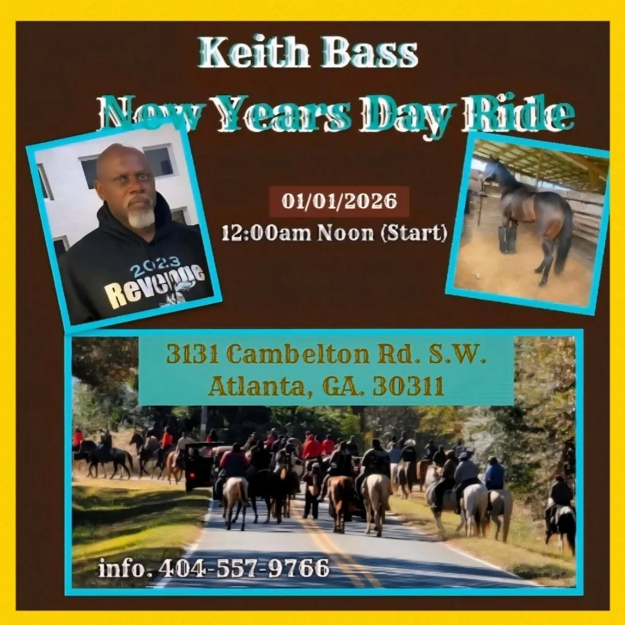 New Years Day Ride 🎉

🗓️ - January, 1, 2026
⏰ - 12:00 pm Noon (Start)

📍 - 3131 Cambelton Rd. S.W.
Atlanta, GA. 30311

Contact: 404-557-9766

#trailride #georgiatrailride #gatrailride #gatrailrides #atlantatrailride cowboys steppers steppas lineda