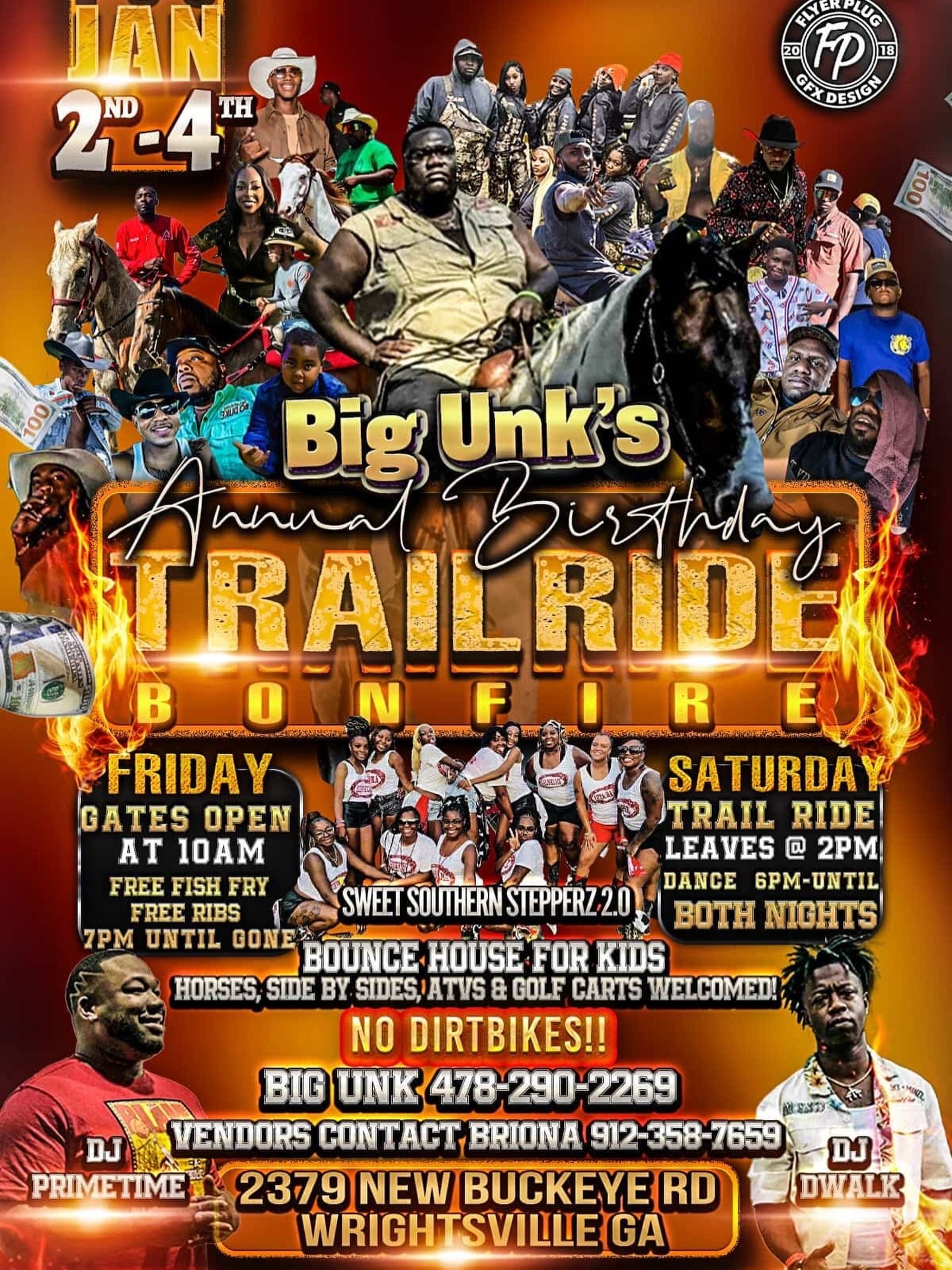 Big Unk&rsquo;s Birthday Trail Ride &amp; Bonfire 🔥🎉🐎

📍 2379 New Buckeye Rd, Wrightsville, GA
📅 Friday, Jan 2 - Sunday, Jan 4
💰 Free Event

Friday: Gates Open 10 AM | Free Fish Fry &amp; Free Ribs
Saturday: Trail Ride Leaves @ 2 PM | Dance 6 P