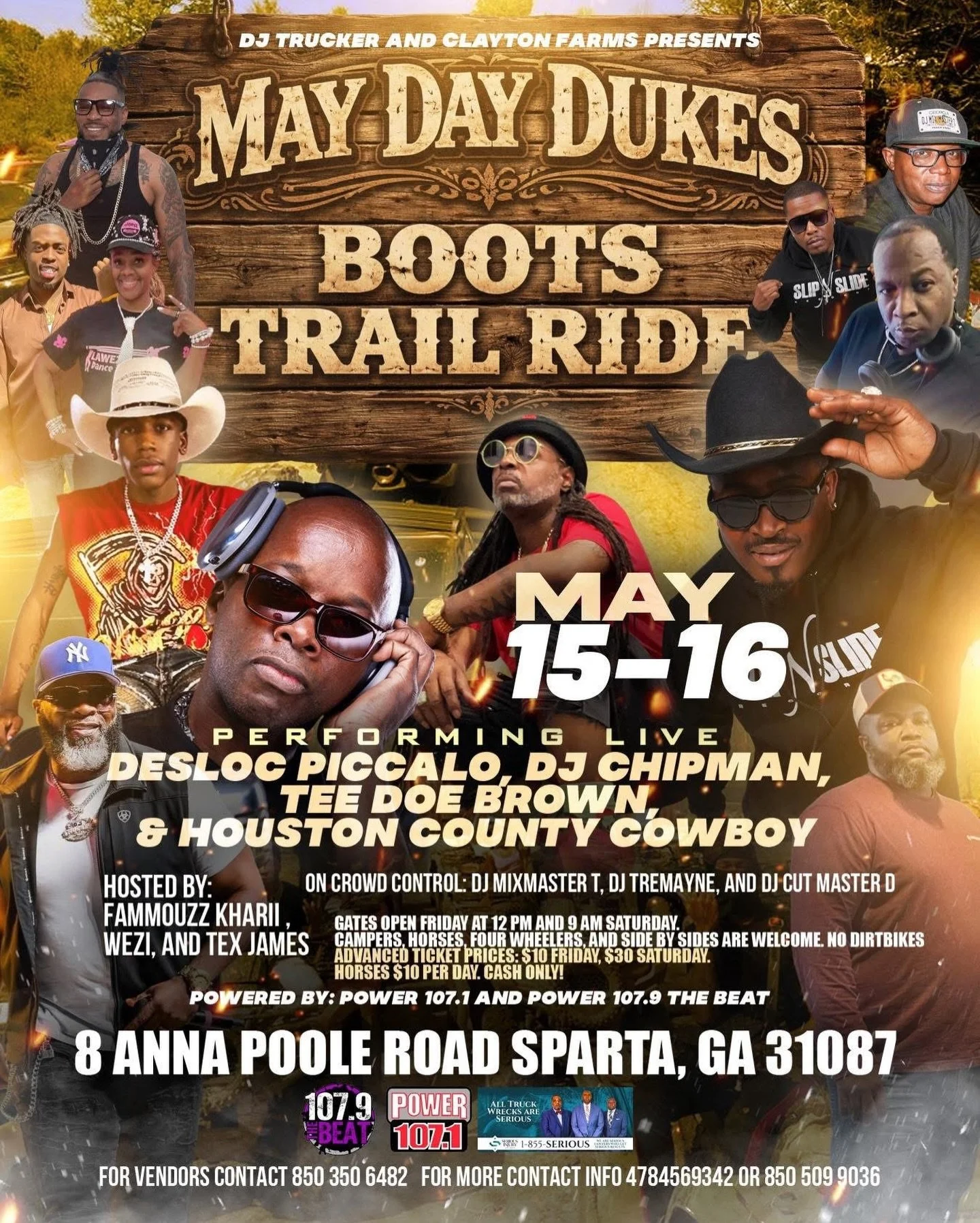 🤠🔥 DJ Trucker &amp; Clayton Farms Present 🔥🤠

🌾 May Day Dukes &amp; Boots Trail Ride 🌾

📅 May 15&ndash;16, 2026

🎤 Performing Live:
 &bull;  Desloc Piccalo
 &bull;  DJ Chipman
 &bull;  Tee Doe Brown
 &bull;  Houston County Cowboy

🎙 Hosted B