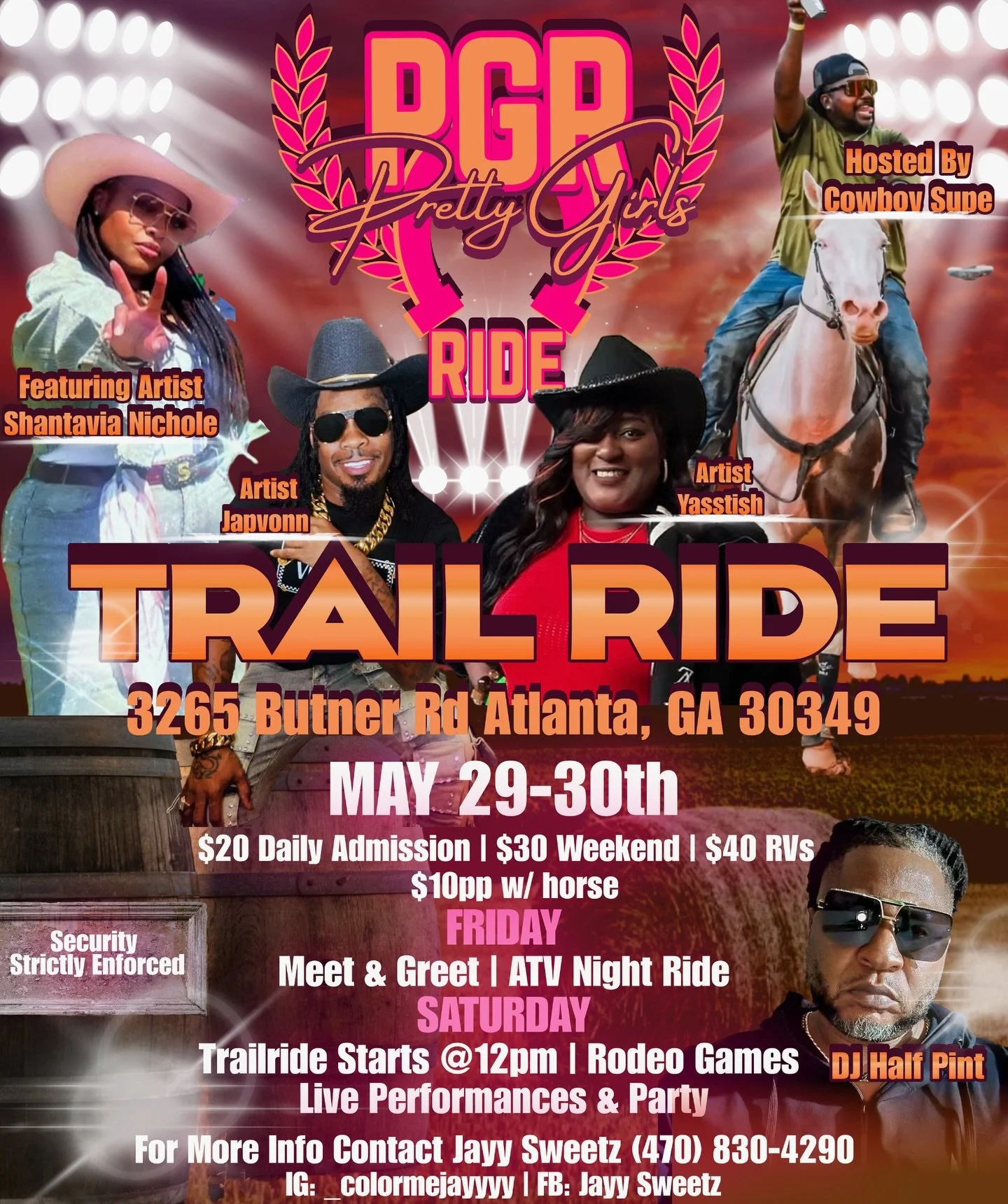 Pretty Girls Ride Trail Ride 🤠💕

📍 3265 Butner Rd, Atlanta, GA 30349
💰 $20 Daily Admission | $30 Weekend | $40 RVs
🐎 $10 with horse

FRIDAY
Meet &amp; Greet | ATV Night Ride

SATURDAY
🐎 Trail Ride starts @ 12PM
🎯 Rodeo Games
🎤 Live Performanc