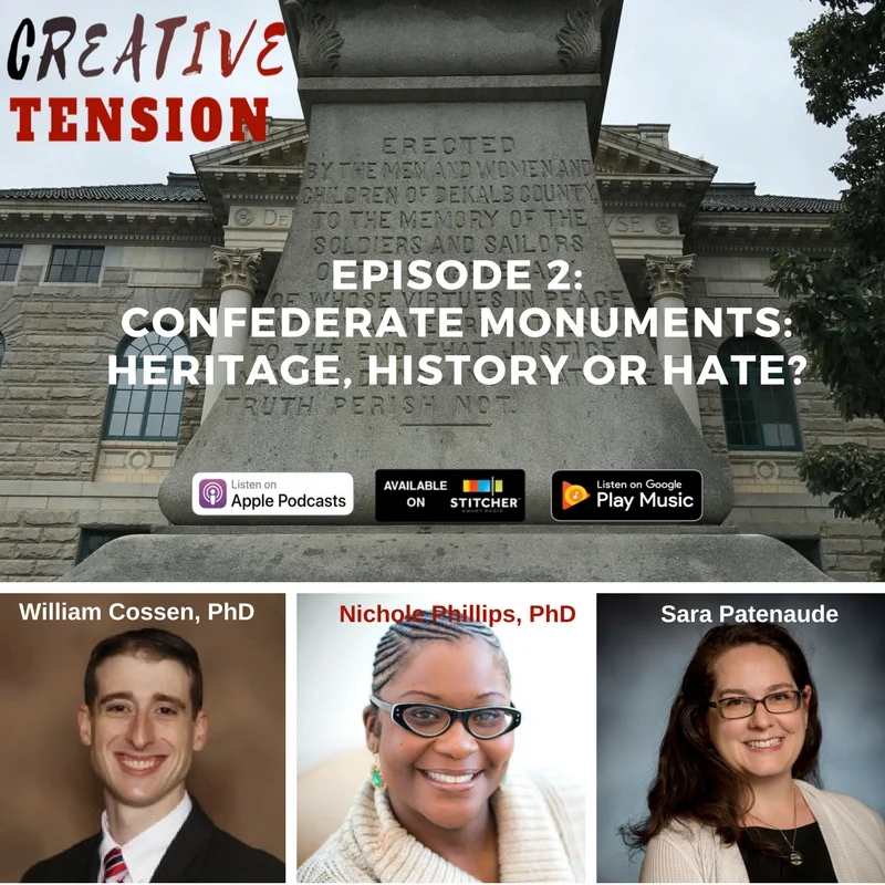 2. Are Confederate Monuments: Heritage, History or Hate?