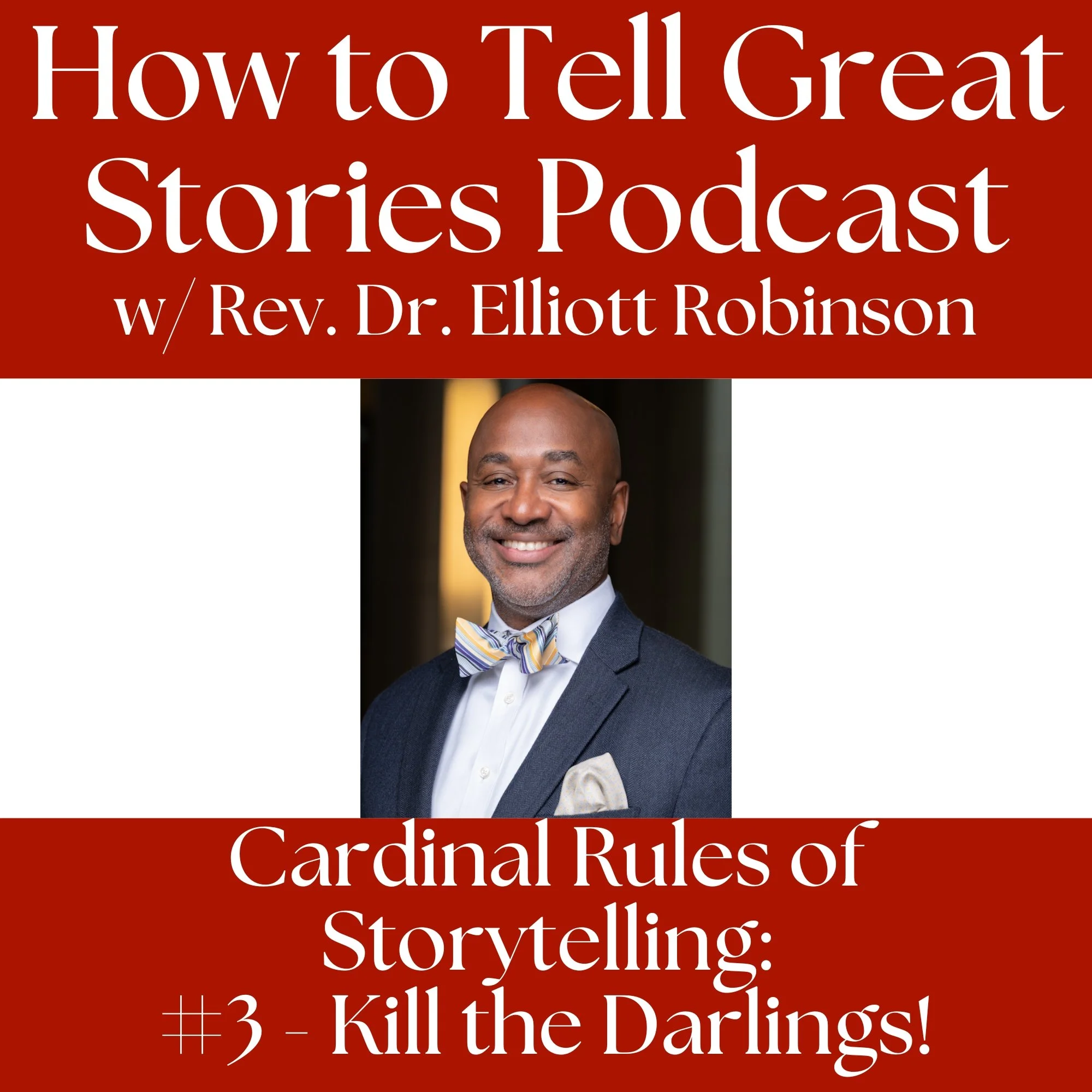 Cardinal Rule #3 - Kill the Darlings