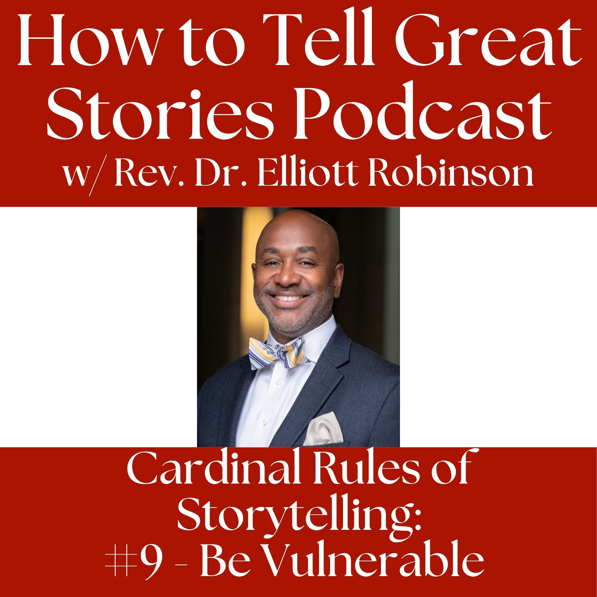 Cardinal Rule #9 - Be Vulnerable