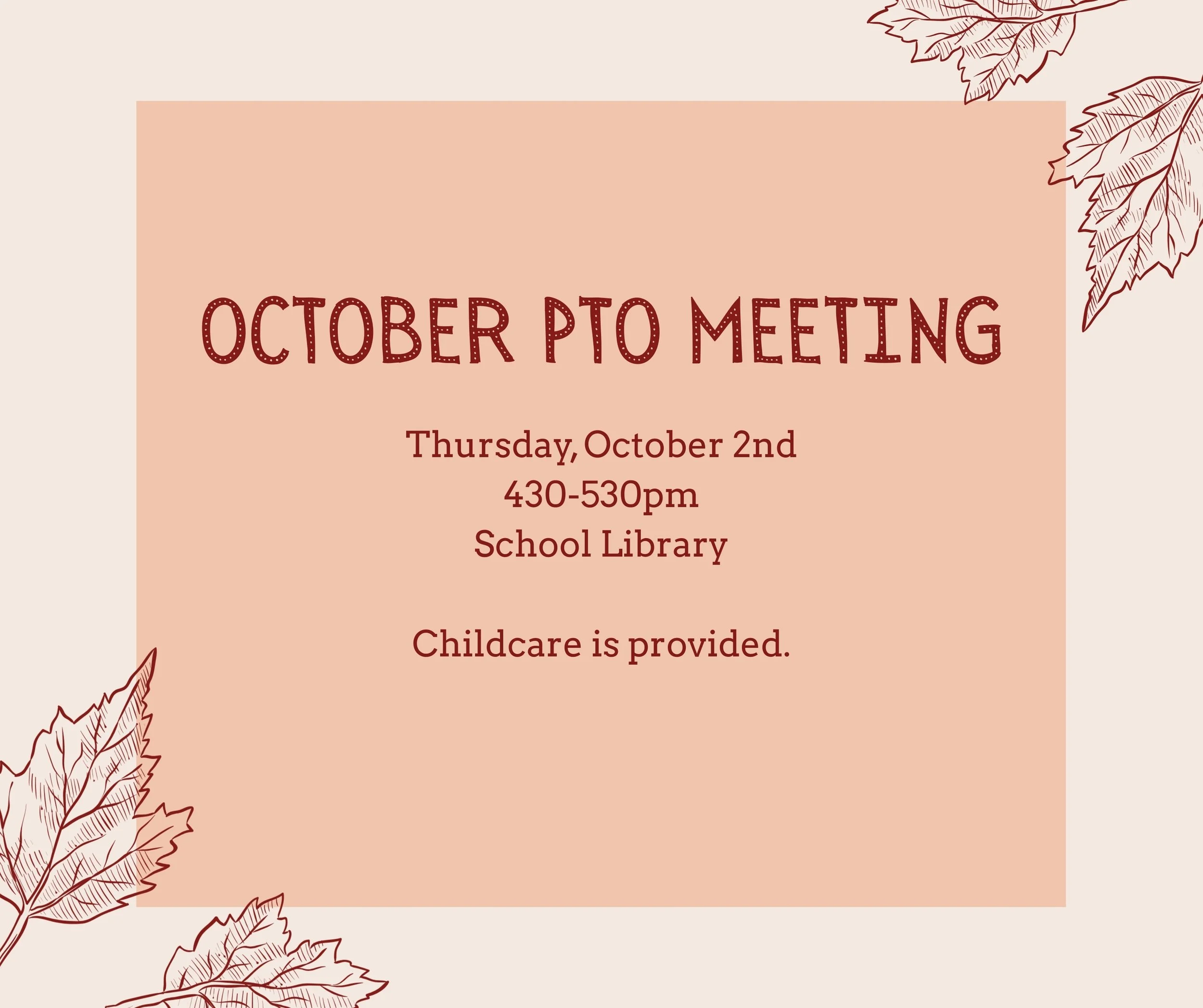 October PTO Meeting