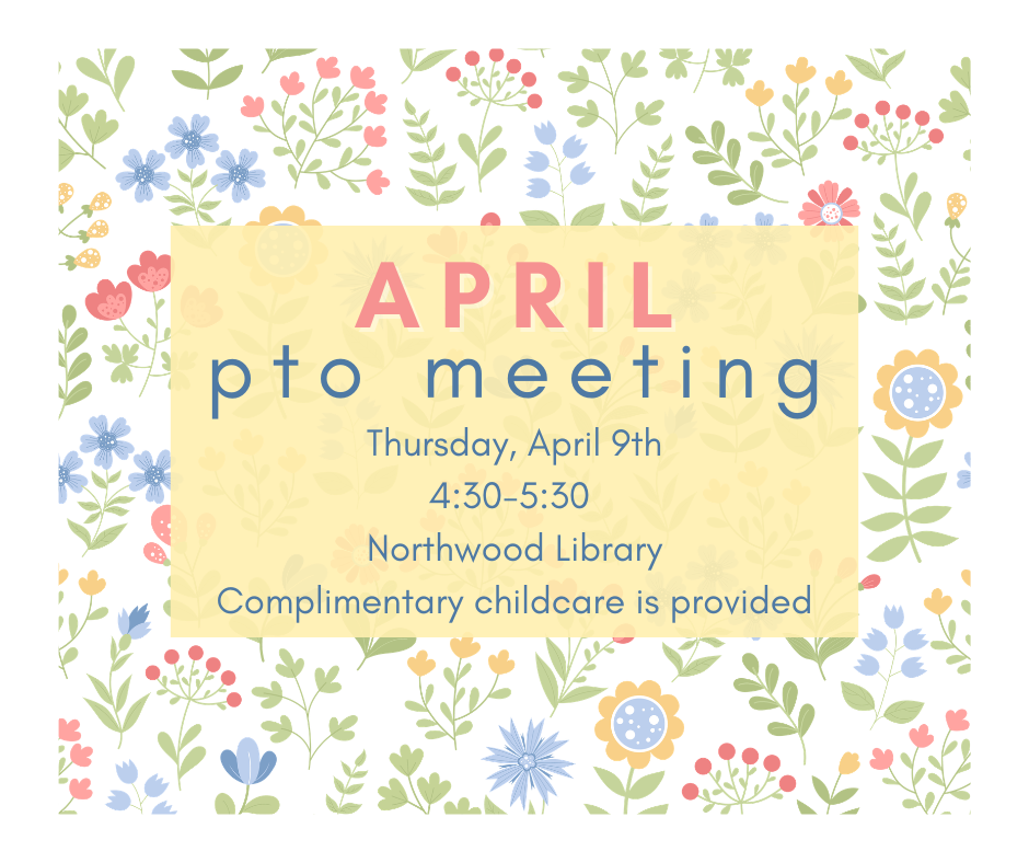 April PTO Meeting