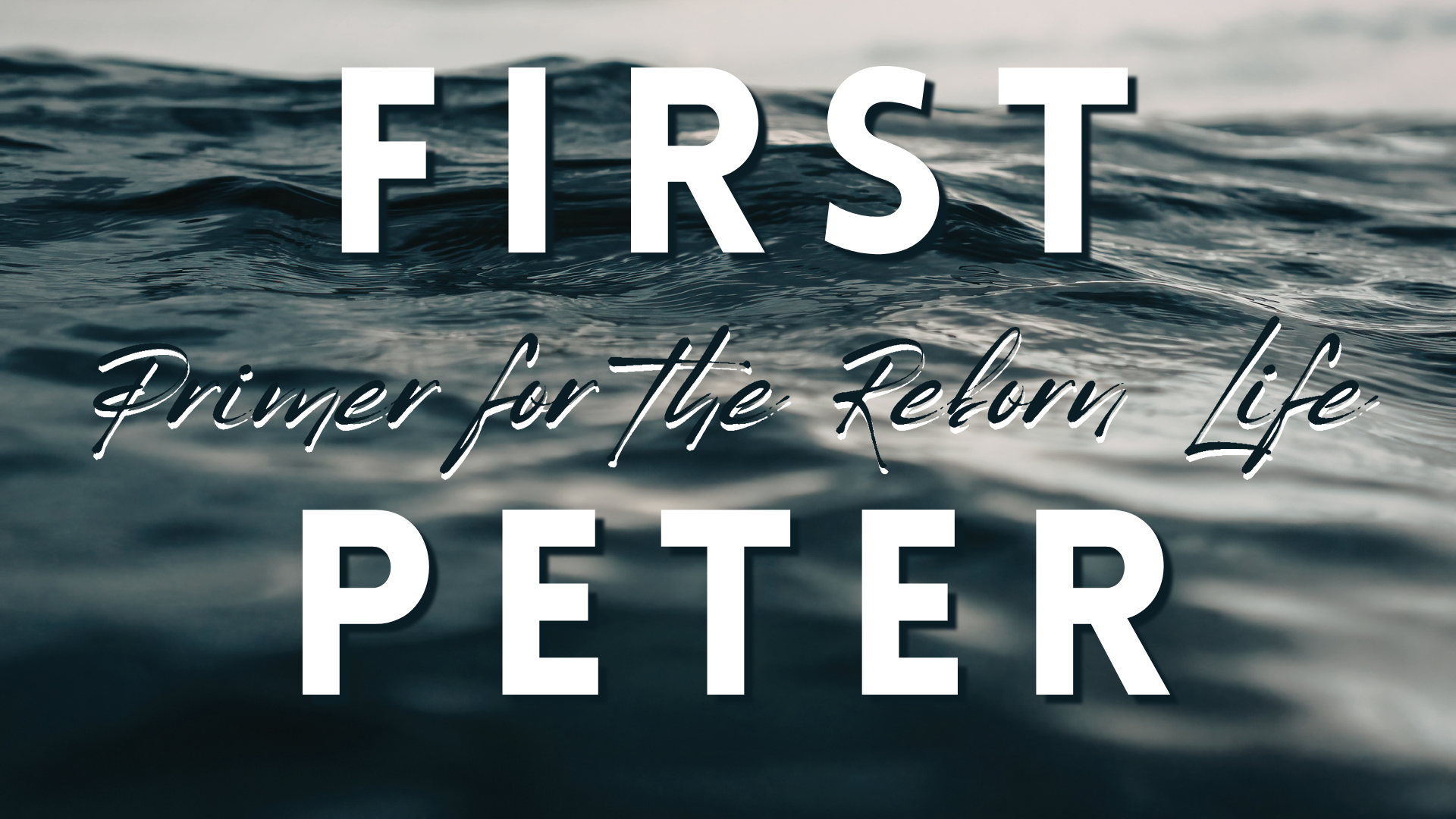 First Peter Sermon Slide.png