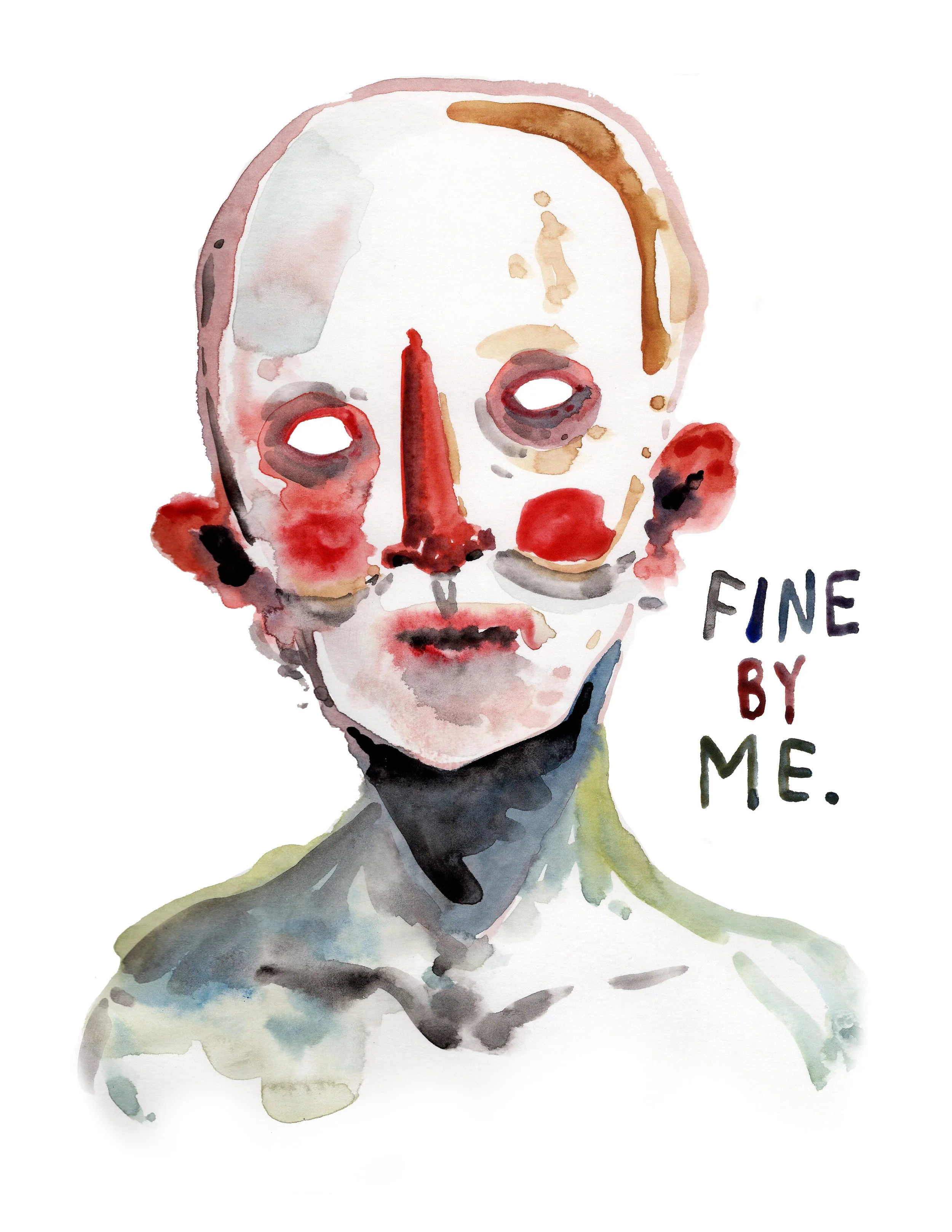 Fine By Me ✶ Print