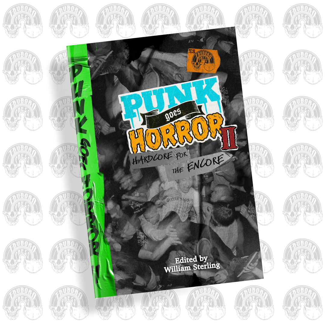 PUNK goes HORROR II: Hardcore for the Encore Anthology 2026 (Paperback)