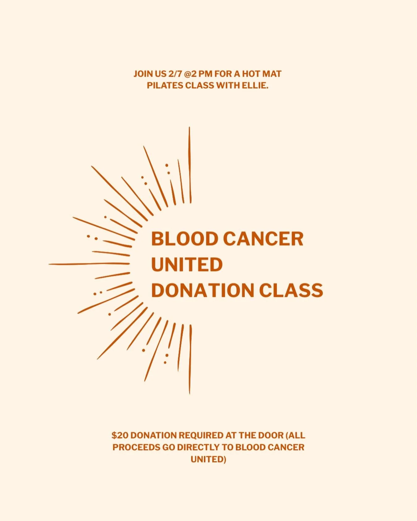 Join us next Saturday for our Blood Cancer United Donation class. $20 donation is required at the door, but the class is free to sign up for! 

We can&rsquo;t wait to see you guys show up for this cause. 🧡
