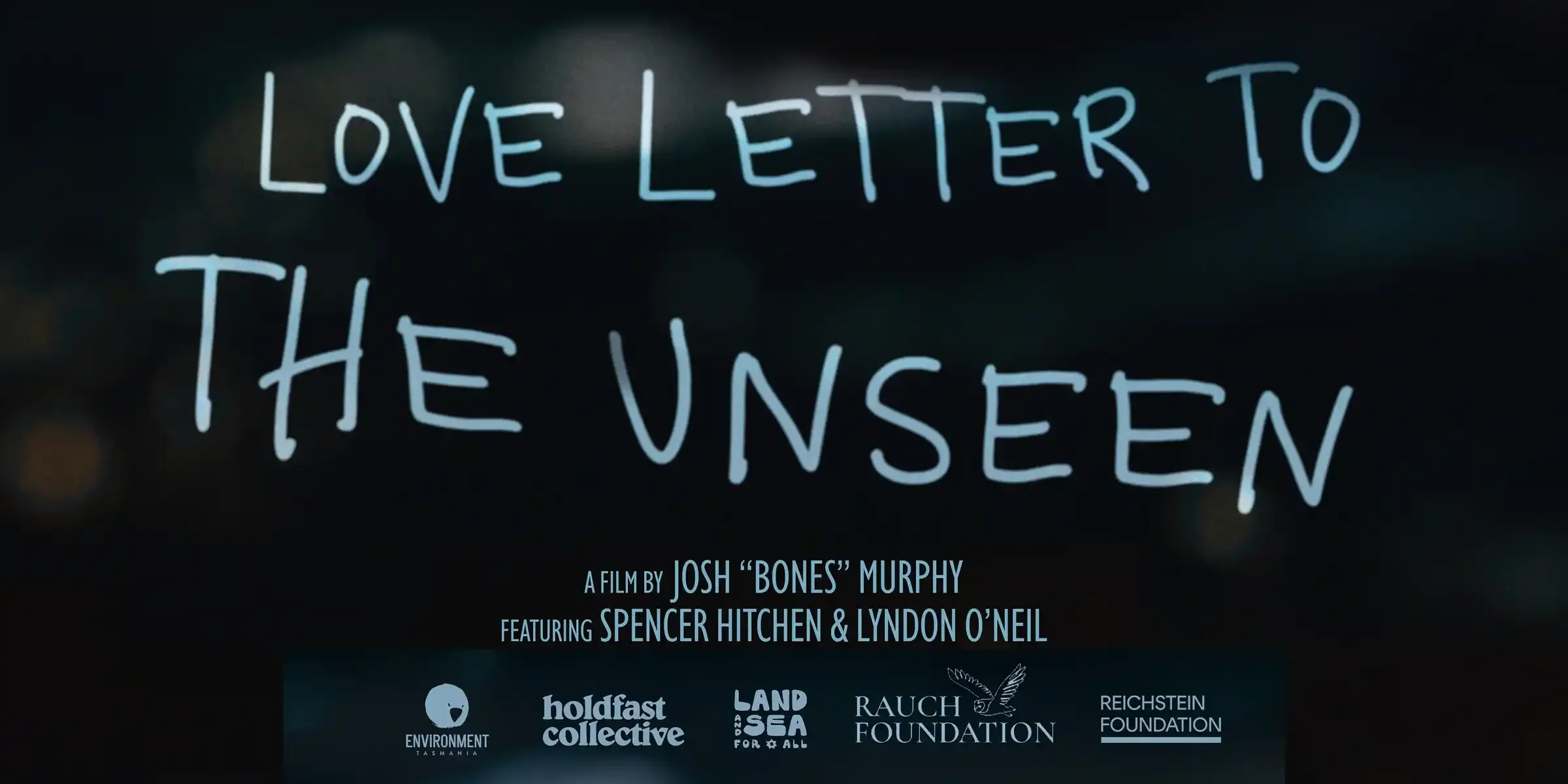 Stanley Town Hall - Love Letter to the Unseen Screening