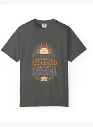 My Nervous System Requested Savasana
