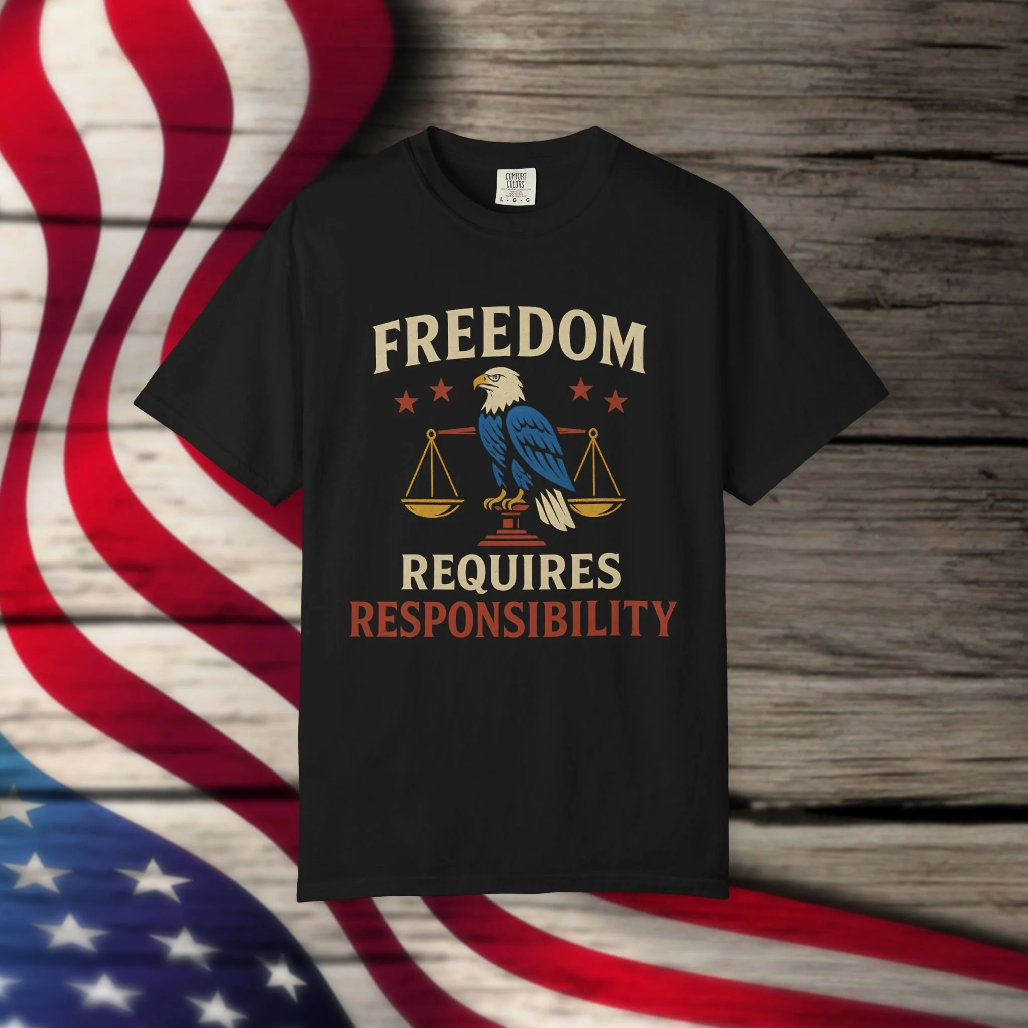 Freedom Requires Responsibility Christian Shirt | Comfort Colors