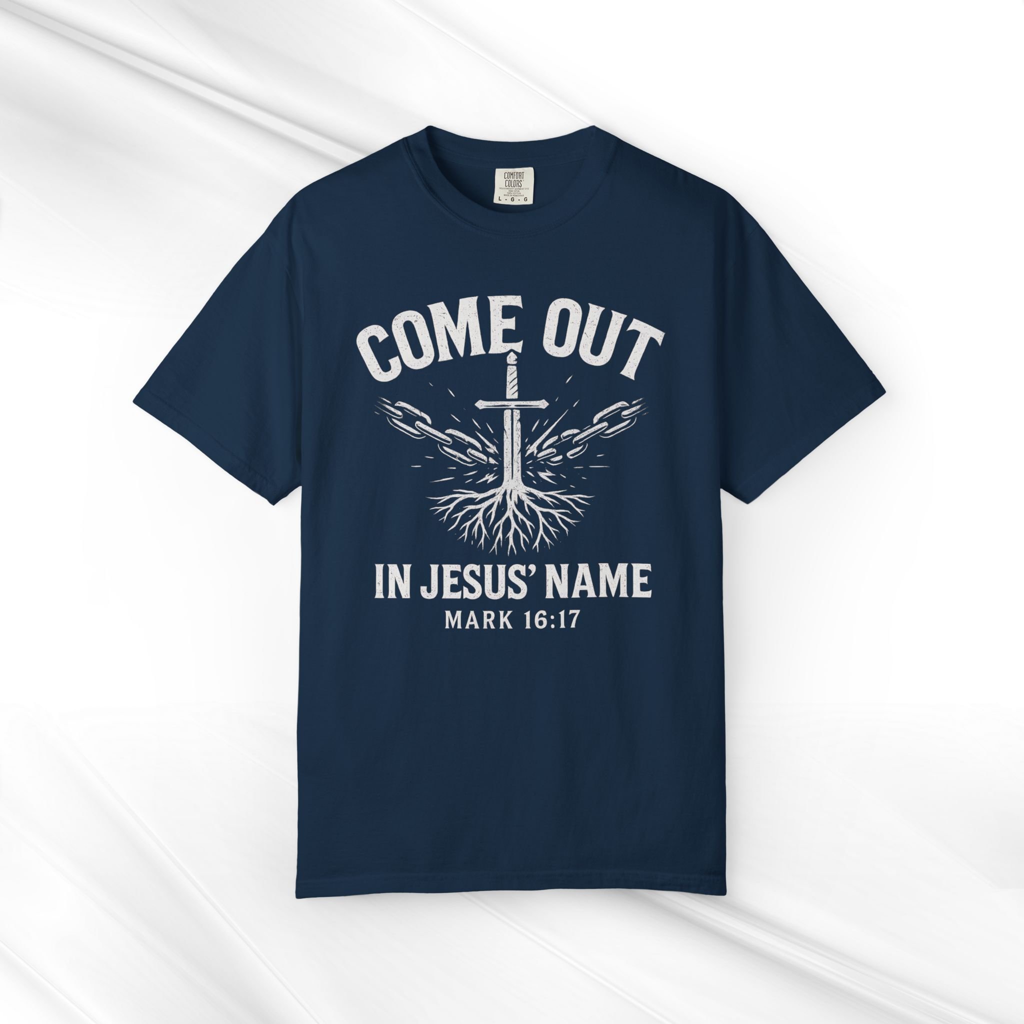 Come Out in Jesus’ Name – Mark 16:17 Deliverance Tee