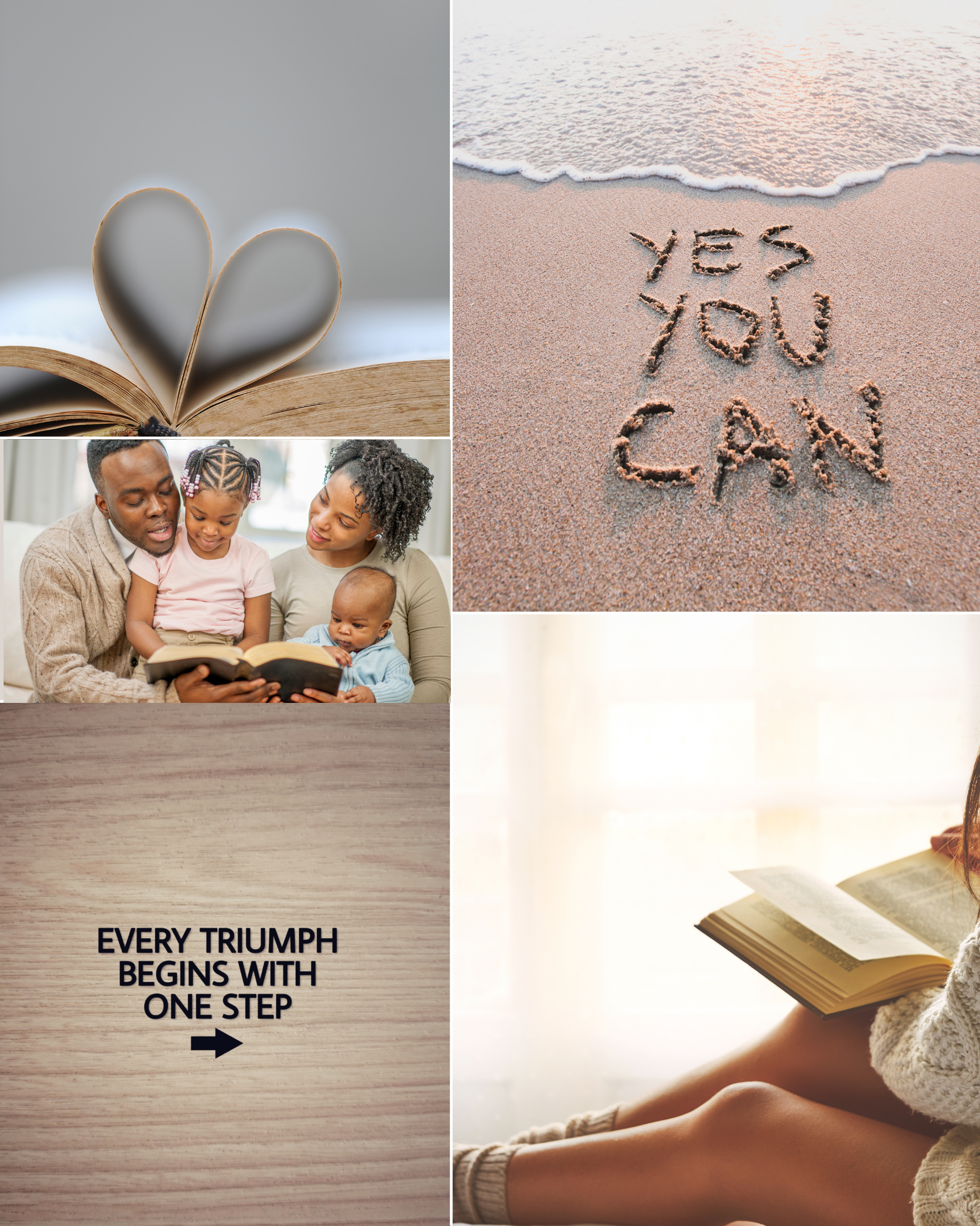 Collage of four photos: a heart-shaped book page, a beach with 'YES YOU CAN' written in the sand, a family reading together, and a girl reading a book by a window with sunlight shining through.