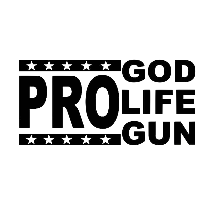 pro gun pro God pro life.png