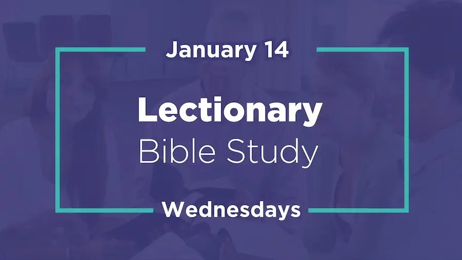 Lectionary Bible Study: Winter Session