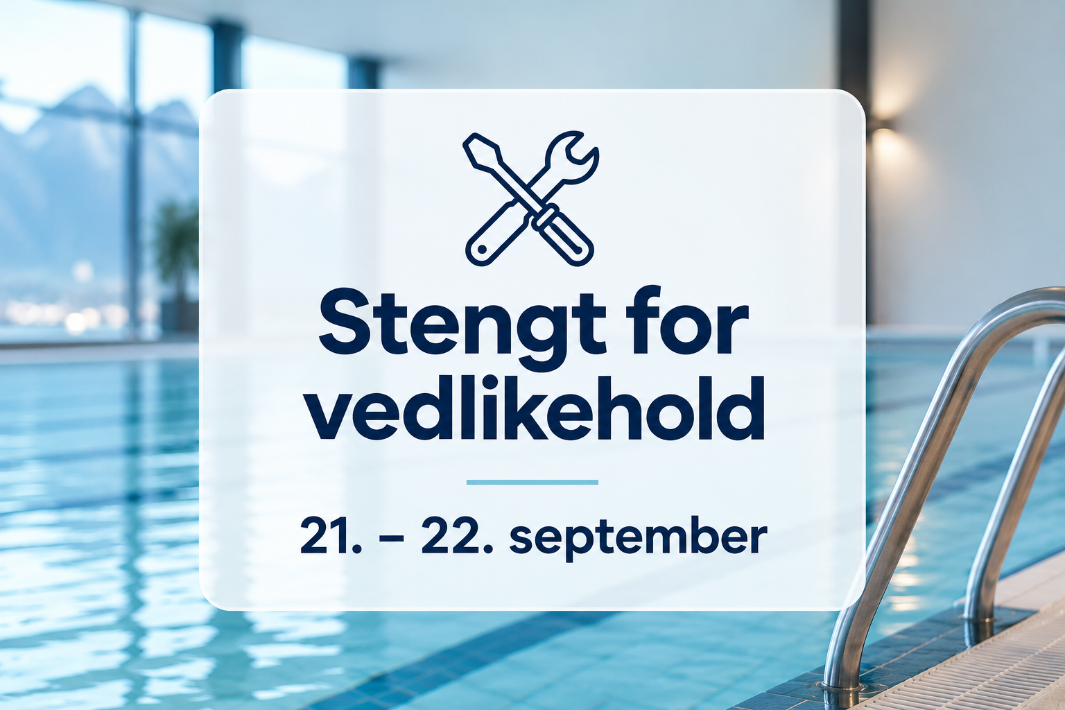 Stengt for vedlikehold 21.–22. september