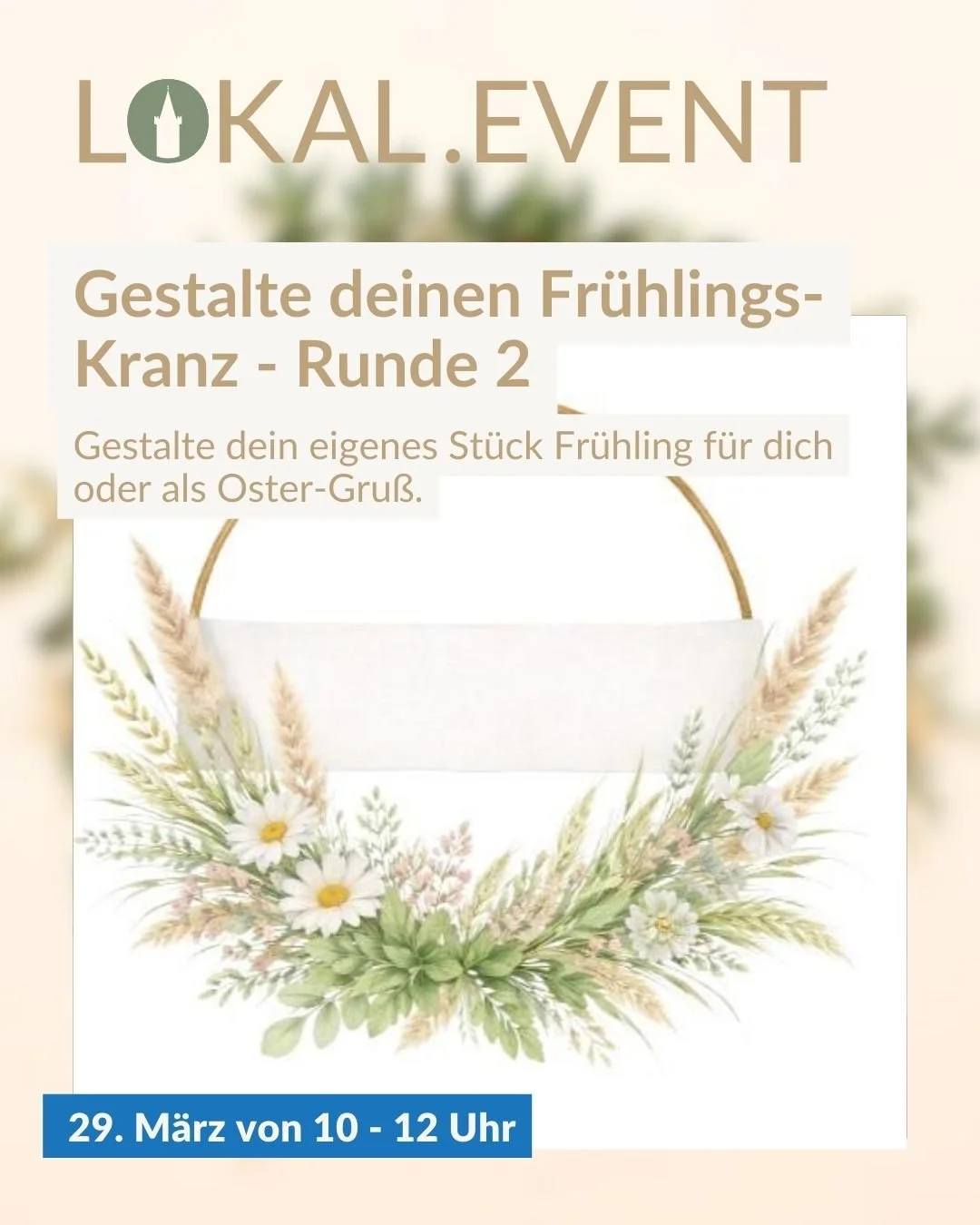 Dein Frühlings-Kranz  - Runde 2