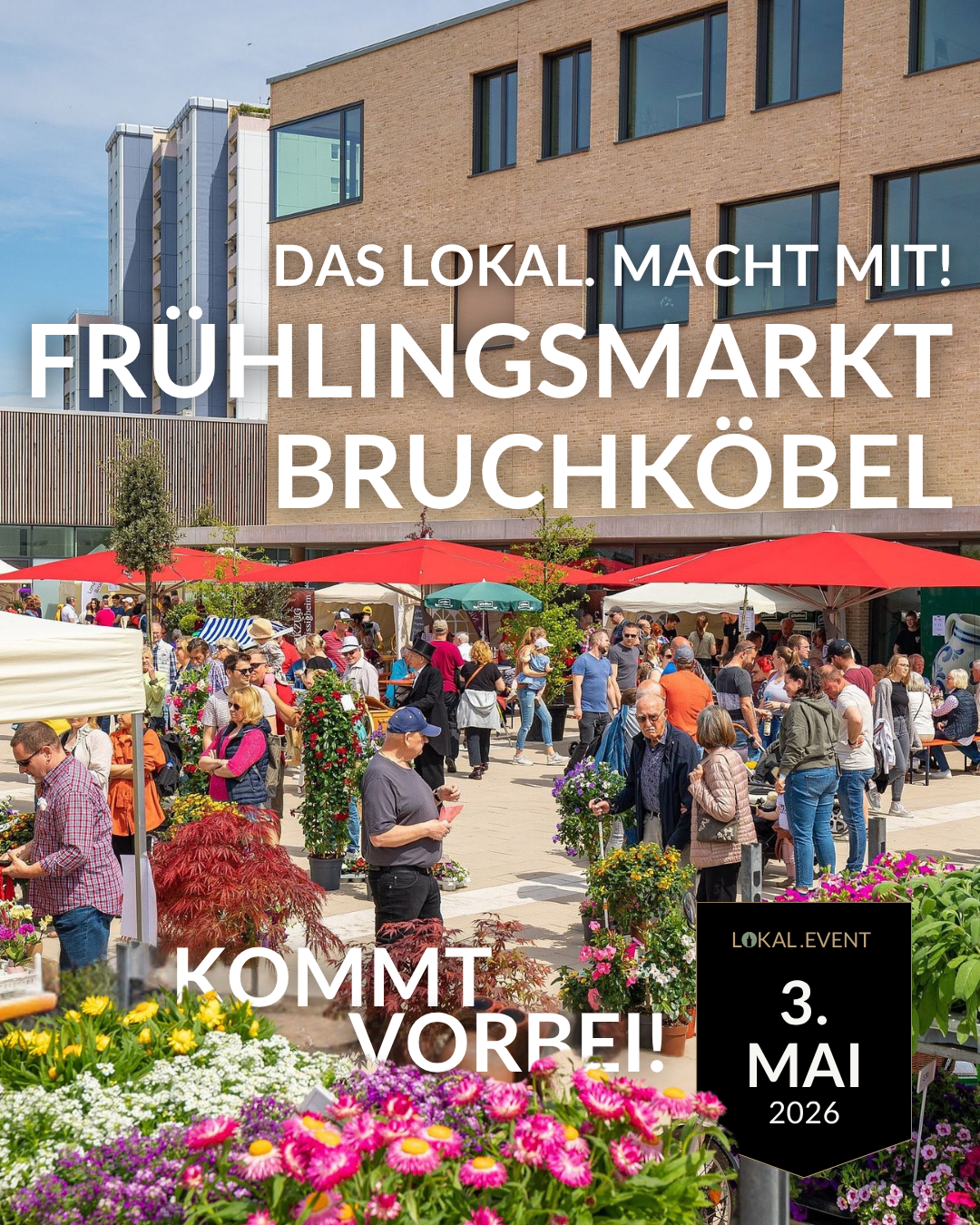 Frühlingsmarkt Bruchköbel im LOKAL.