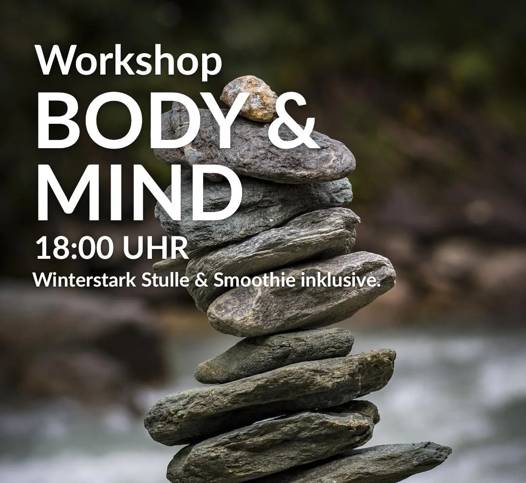 Body and Mind Workshop