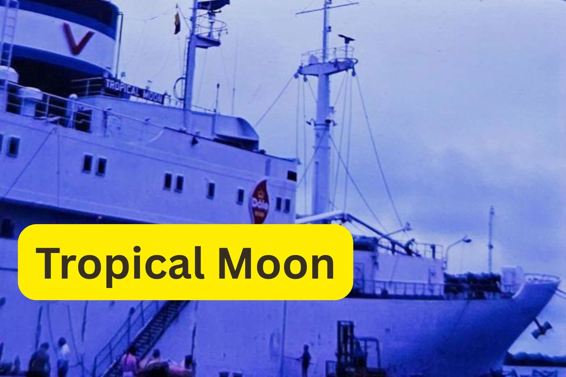 Tropical Moon Dole Bananas Port of Montevideo 1979.jpg