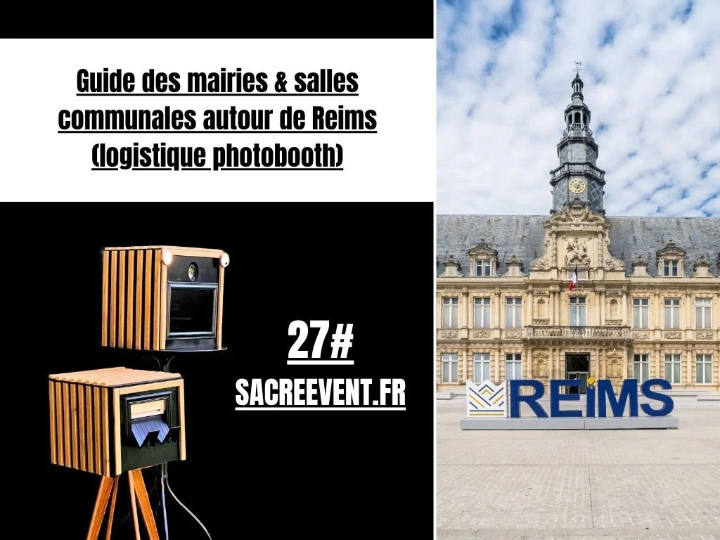 Guide des mairies &amp; salles communales autour de Reims (logistique photobooth)