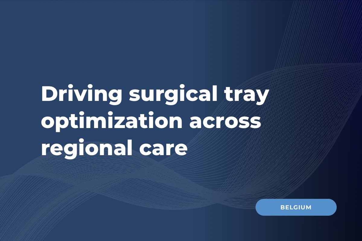Driving regional healthcare innovation: A collaborative approach to surgical tray optimization