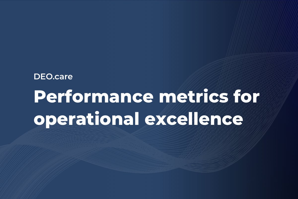 Operational excellence performance metrics