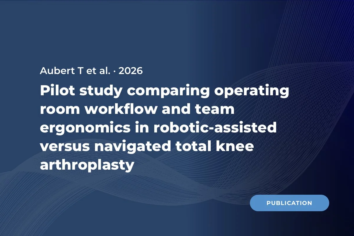 Pilot study comparing operating room workflow and team ergonomics in robotic-assisted versus navigated total knee arthroplasty