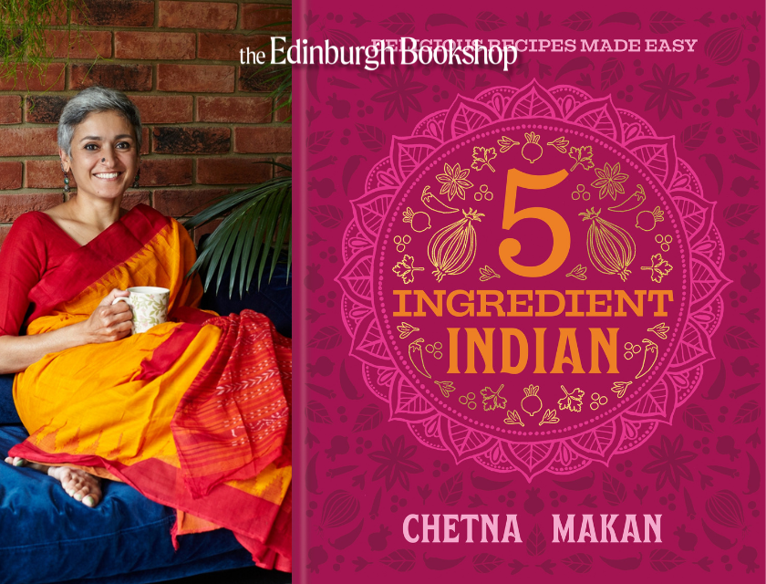 Chetna Makan: 5 Ingredient Indian
