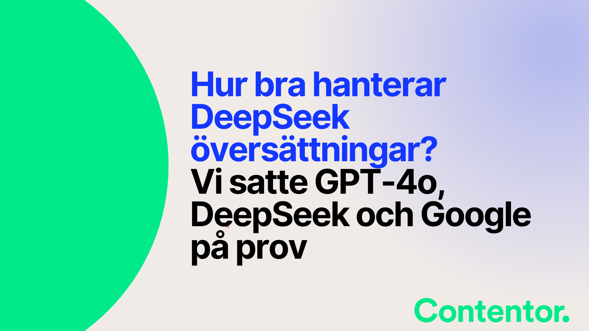 Hur bra hanterar DeepSeek översättningar?