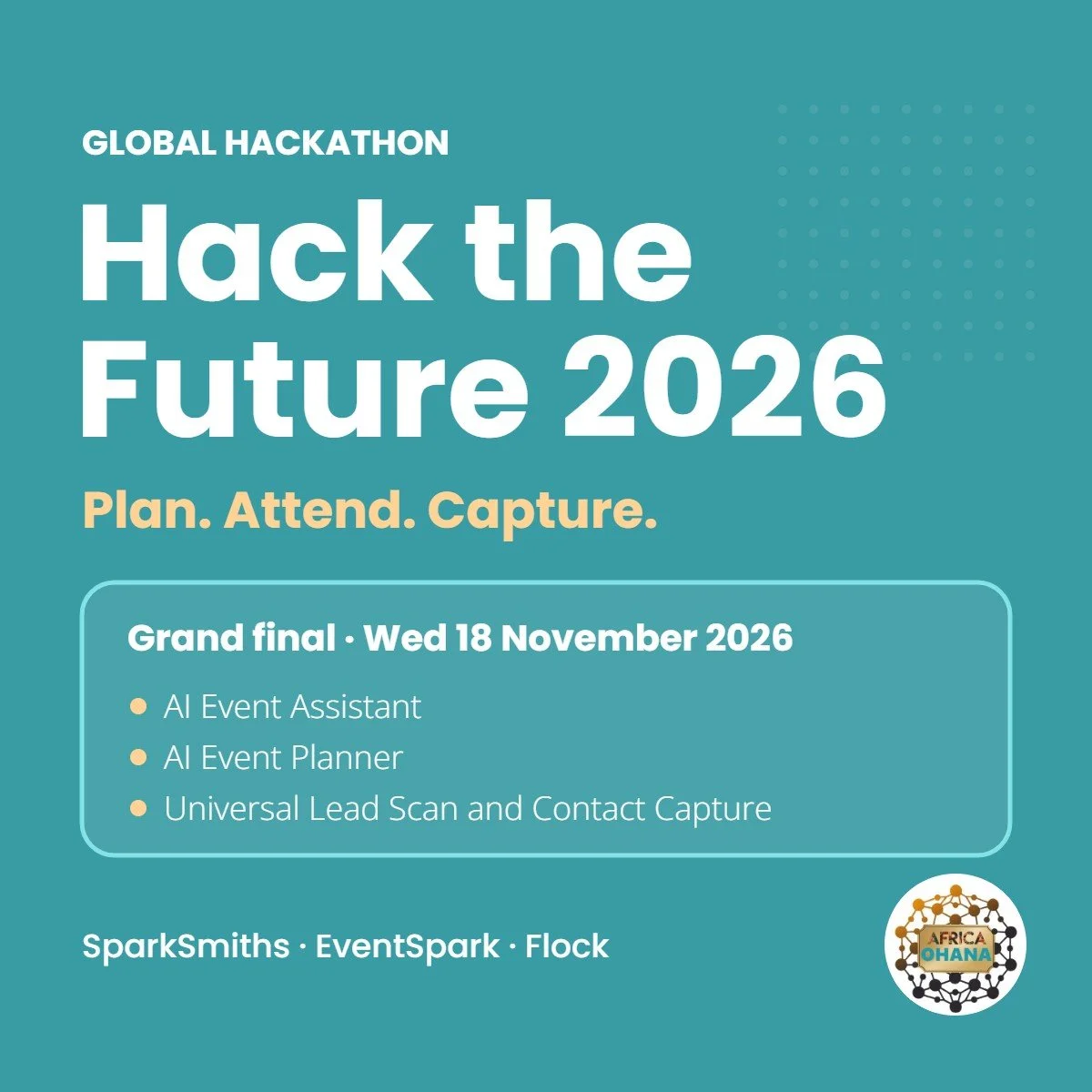 Hack the Future 2026: a global hackathon with SparkSmiths, EventSpark and Flock
