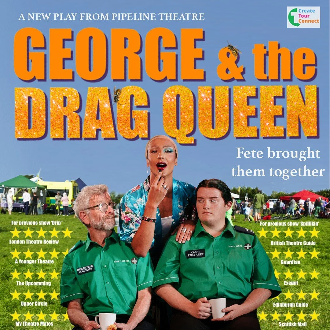 Pipeline: George and The Drag Queen