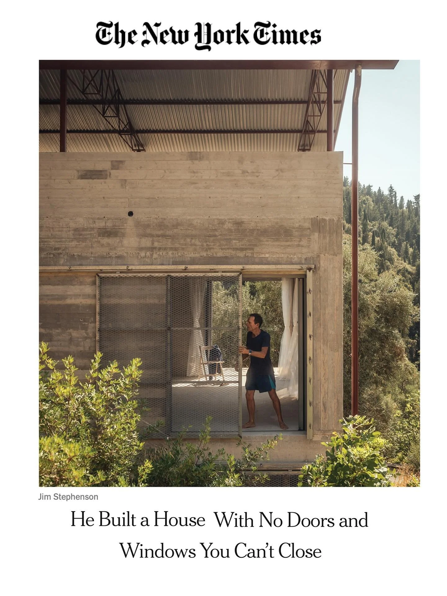 &ldquo;Even if the family occasionally finds evidence that mountain goats have been in the kitchen, being so connected to the land is worth it. &ldquo;The intensity of the light, the smells of the plants, the noise of the cicadas &mdash; it&rsquo;s l