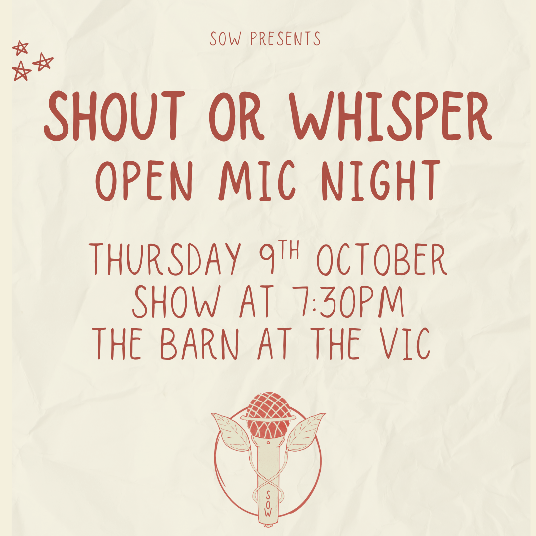 SHOUT OR WHISPER @ THE VIC - 9TH OCTOBER 2025
