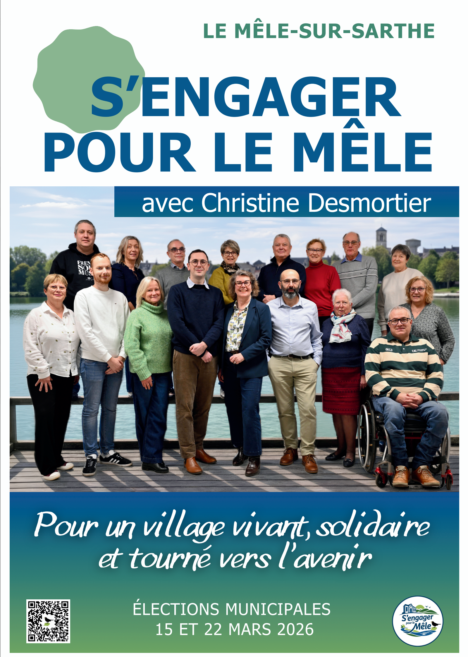 Affiche promotionnelle pour les élections municipales à Le Méle-sur-Sarthe. Image d'un groupe de personnes diverses posant avec un paysage en arrière-plan. Texte mentionne l'engagement citoyen et les dates des élections, 15 et 22 mars 2026, avec un l