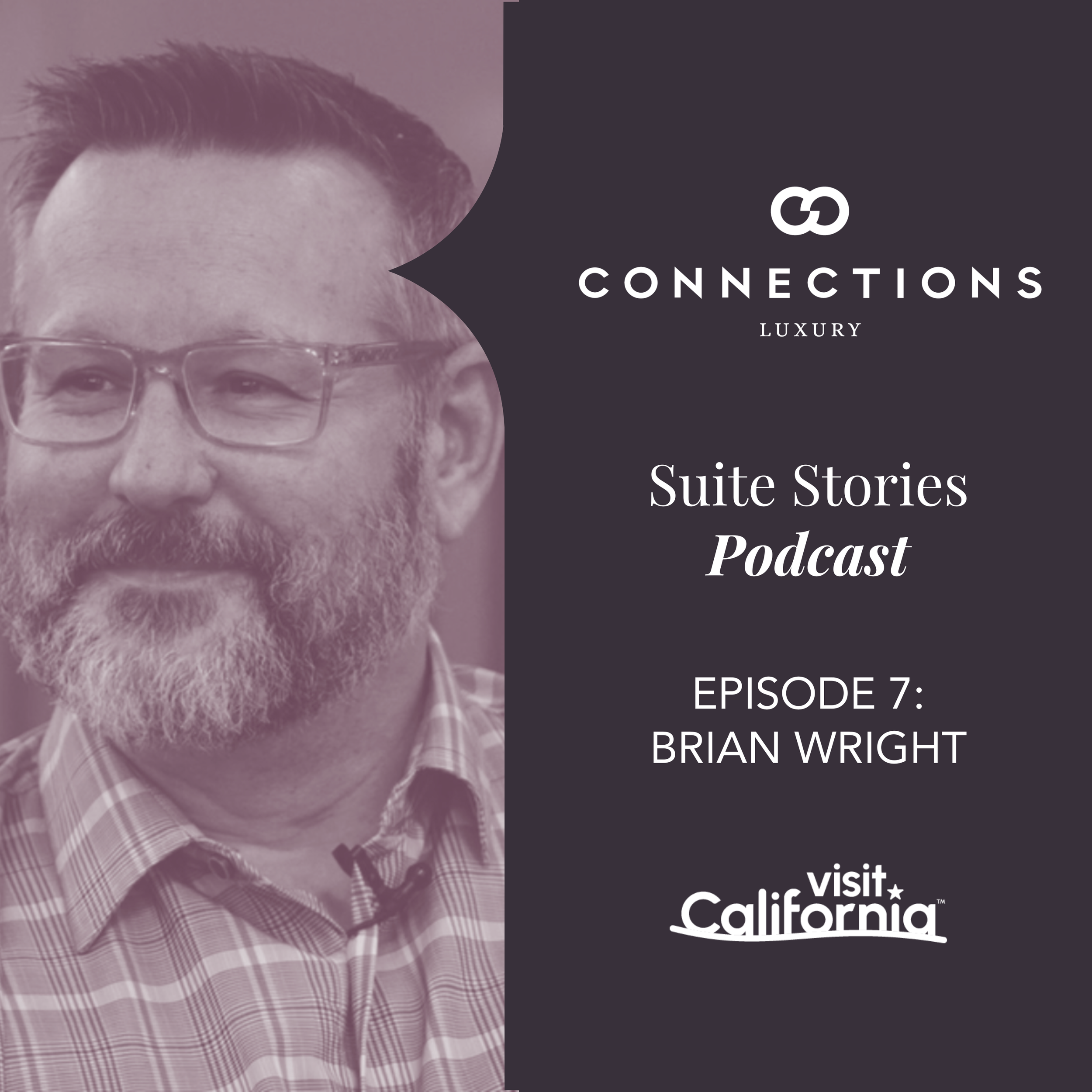 Episode 7: Suite Stories with Brian Wright