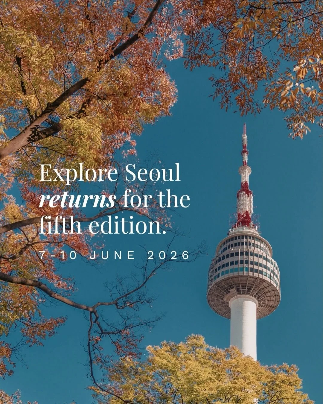 📍 Explore Seoul with Connections returns for its fifth edition, taking place 7&ndash;10 June, in continued partnership with Seoul Metropolitan Government. A destination that has quietly become one of Asia&rsquo;s most sought-after, known for its ric