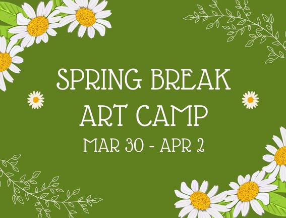Spring Break Art Camp