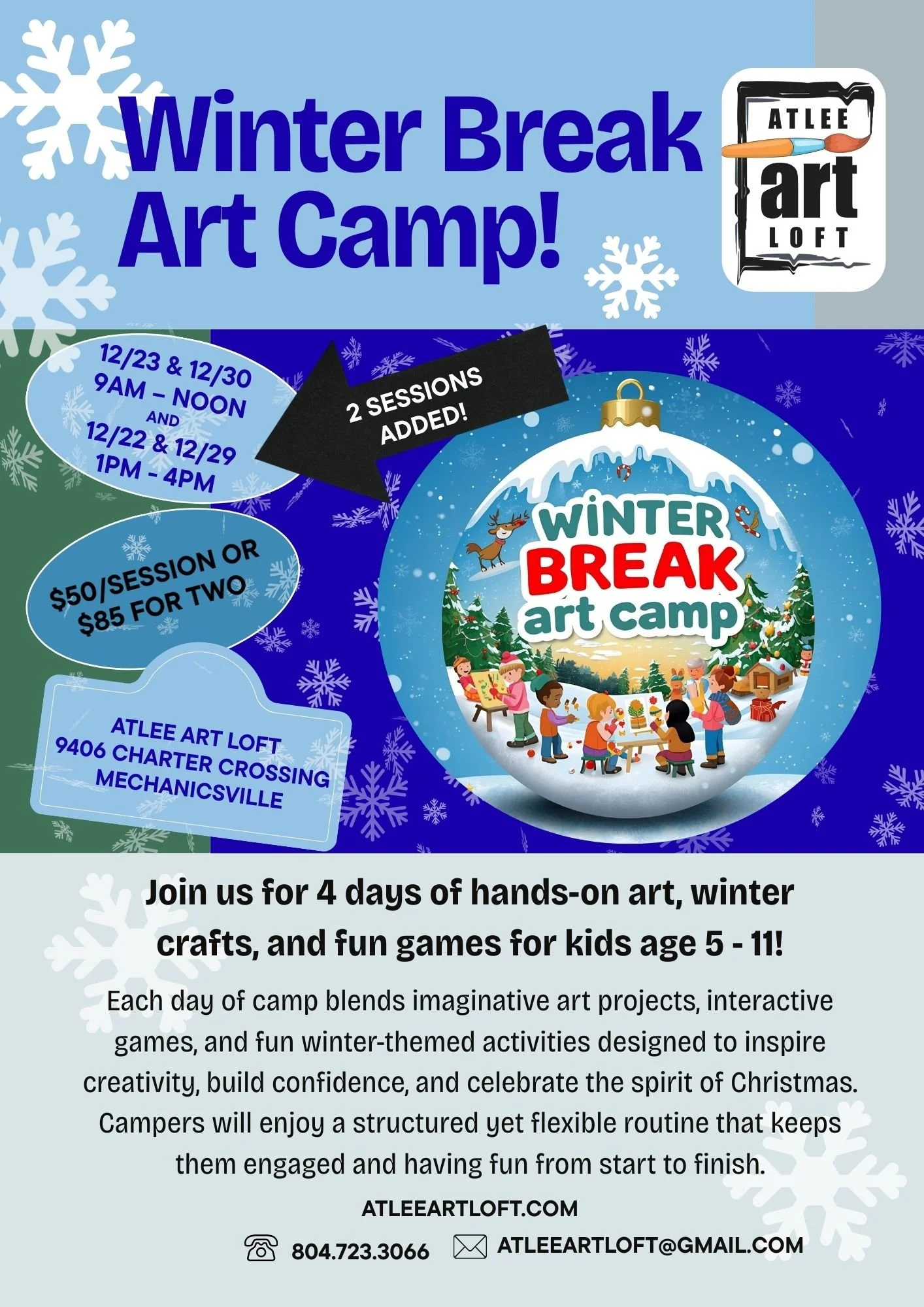 Flyer for Winter Break Art Camp at ATLEE Art Loft, featuring snowflake designs, session dates, prices, and contact information.