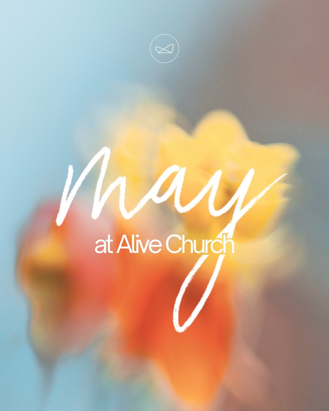 Coming up this May&hellip;🌻

-
#church #alivechurchgateshead #may #summer #gateshead