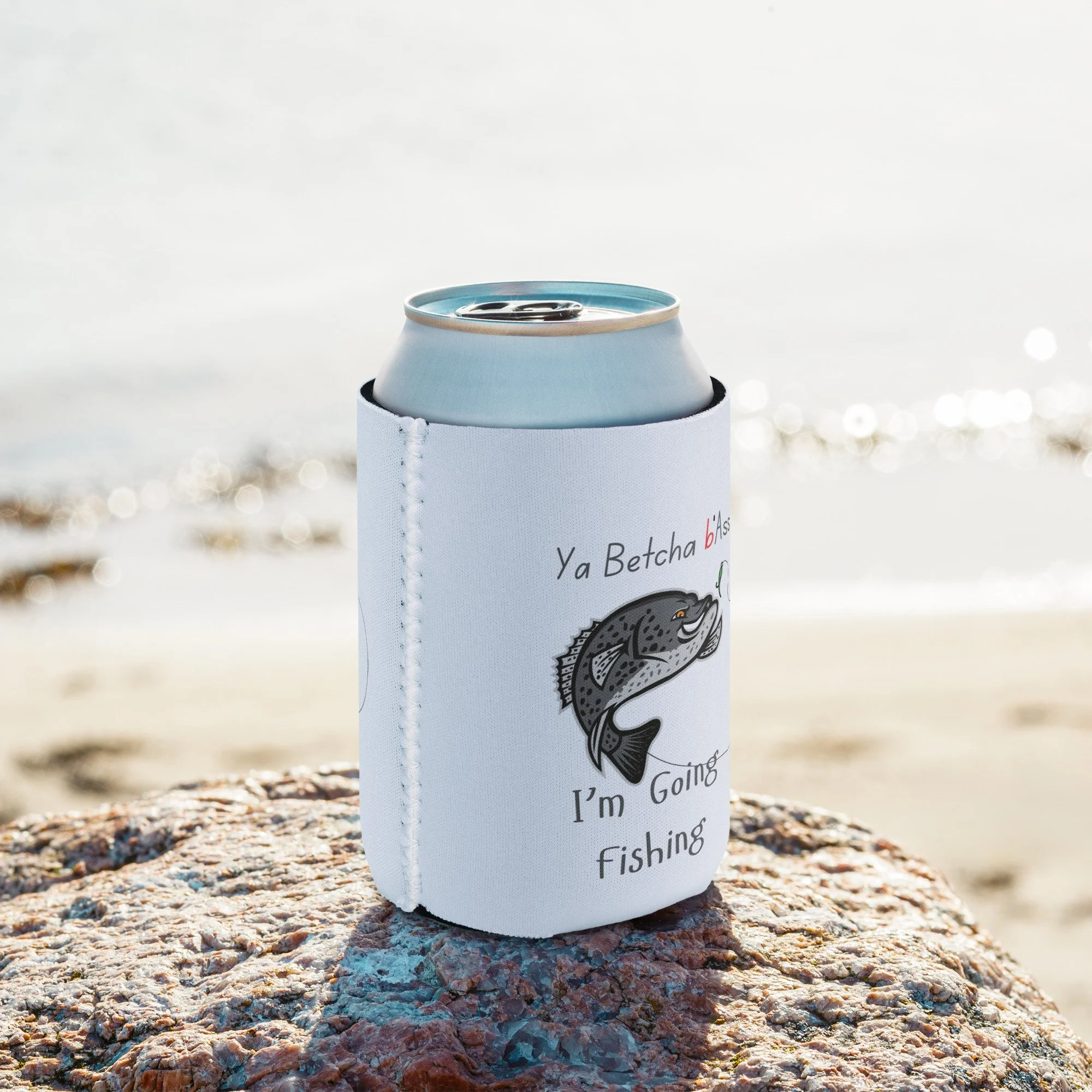 Ya Betcha bAss Fishing Can cooler