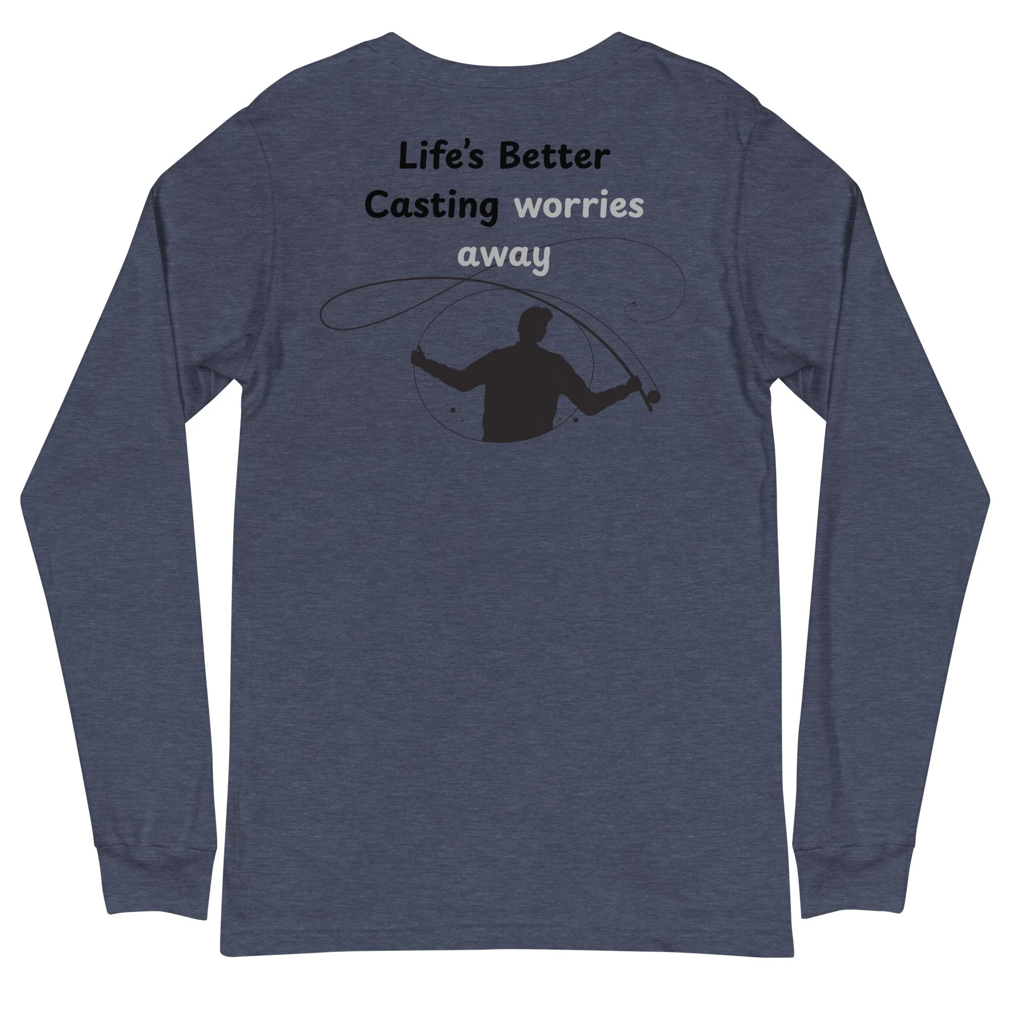Life's Better CastingLong Sleeve Tee