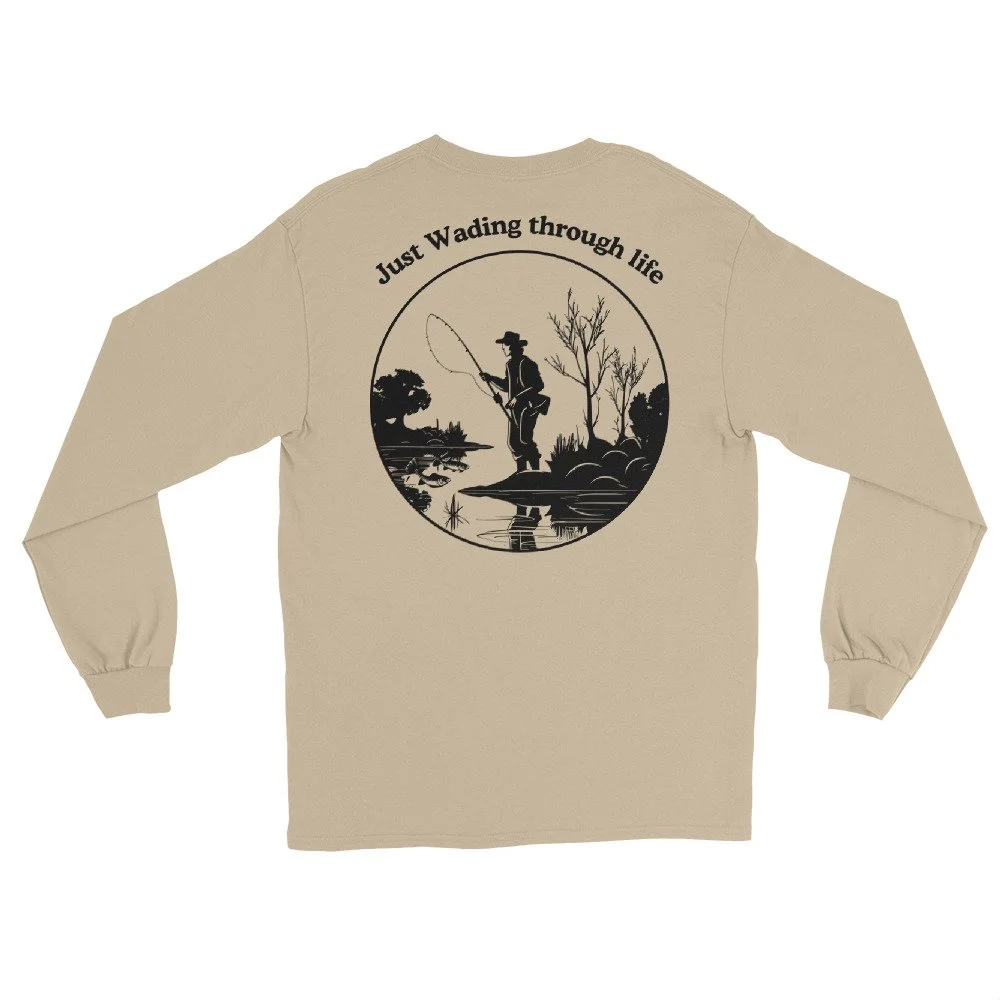 Wading Through Life Long Sleeve Shirt