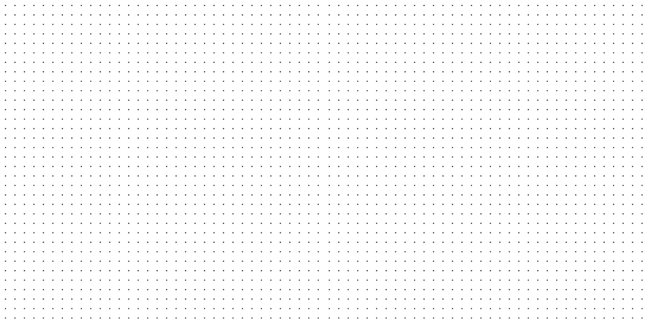 A blank white background with small black dots arranged in a grid pattern.